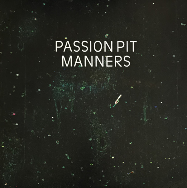 Manners by Passion Pit