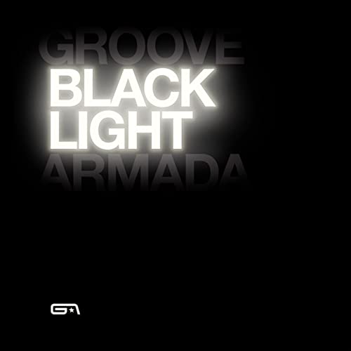 Black Light by Groove Armada